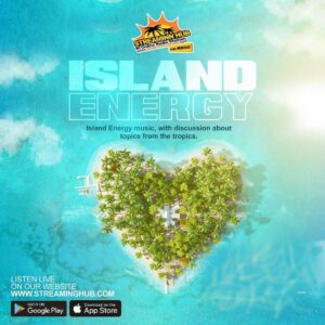 ISLAND ENERGY – Dropping the latest reggae, dancehall reggae, tropical, calypso…